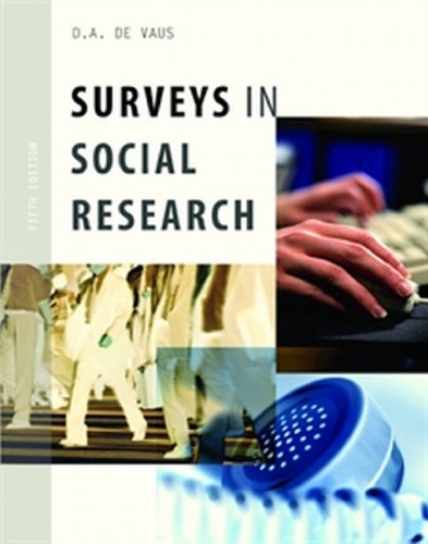 Surveys in Social Research, 5th Edition (Social Research Today Series)