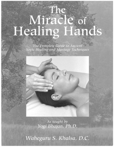 The Miracle of Healing Hands