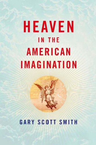 Heaven in the American Imagination