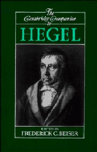 The Cambridge Companion to Hegel