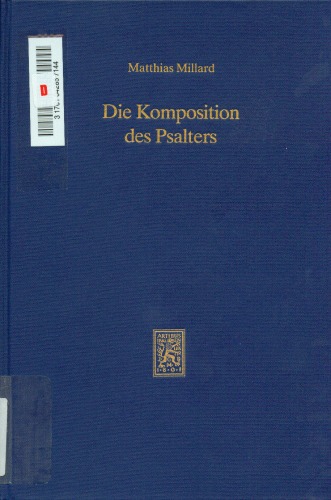 Die Komposition des Psalters: Ein formgeschichtlicher Ansatz (Forschungen zum Alten Testament)