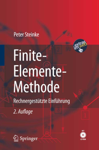 Finite-Elemente-Methode: Rechnergestützte Einführung, 2. Auflage