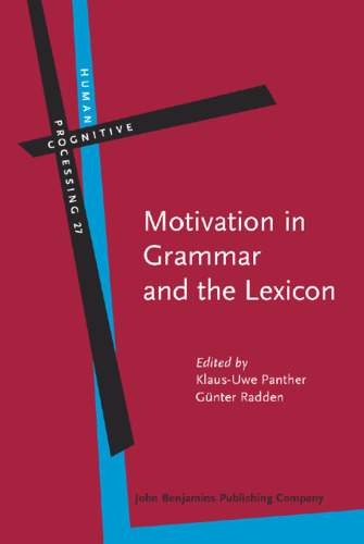 Motivation in Grammar and the Lexicon (Human Cognitive Processing)