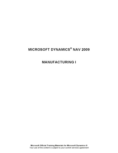 Microsoft Dynamics® NAV 2009 Manufacturing I