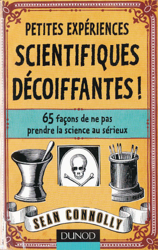 Petites expériences scientifiques décoiffantes !