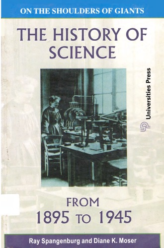 The History Of Science From 1895 To 1945