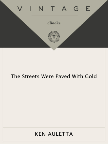 The Streets Were Paved with Gold