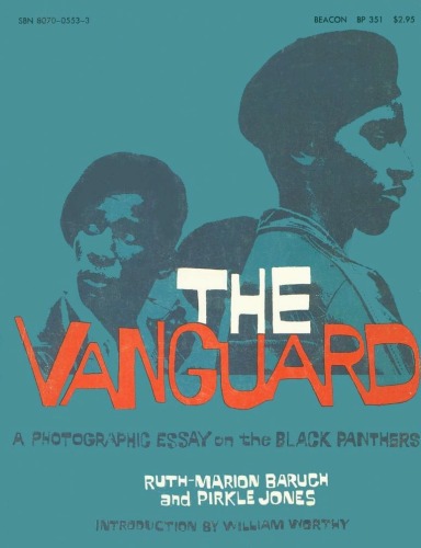 The Vanguard: A Photographic Essay on the Black Panthers