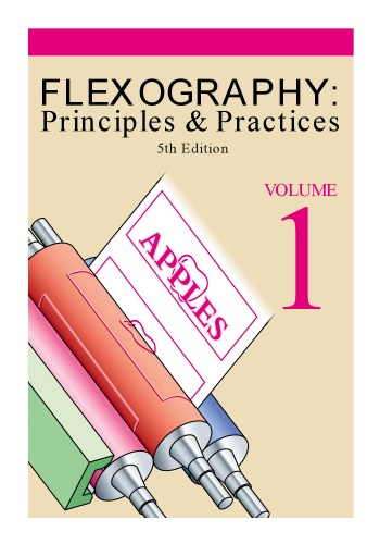 Flexography: Principles and Practice, 6 volume set, 5th Edition