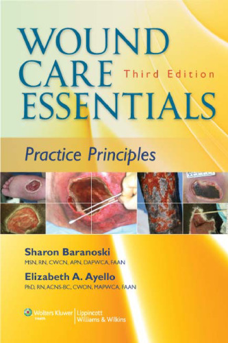 Wound Care Essentials: Practice Principles