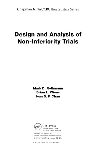 Design and Analysis of Non-Inferiority Trials (Chapman & Hall CRC Biostatistics Series)