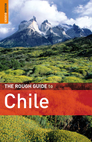 The Rough Guide to Chile (Rough Guide Travel Guides)