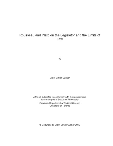 Rousseau and Plato on the Legislator and the Limits of Law