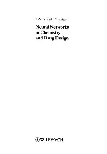 Neural networks in chemistry and drug design