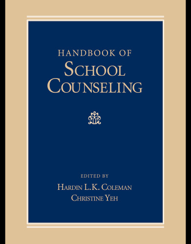 Handbook of School Counseling (Counseling and Counselor Education)