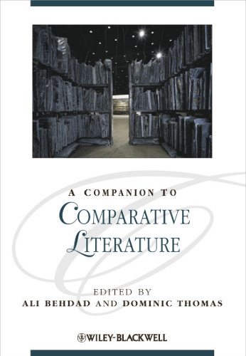 A Companion to Comparative Literature (Blackwell Companions to Literature and Culture)