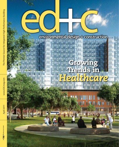 Environmental Design + Construction April 2011