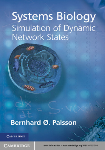 Systems Biology: Simulation of Dynamic Network States