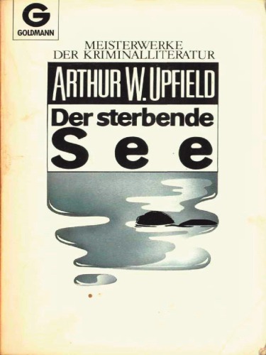 Der sterbende See. Meisterwerke der Kriminalliteratur