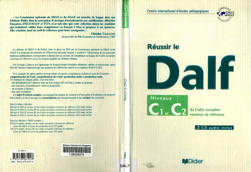 Réussir le DALF, niveaux C1 C2 : Cadre européen commun de référence (2CD audio)