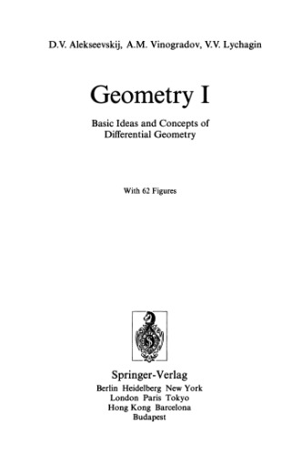 Geometry I: basic ideas and concepts of differential geometry