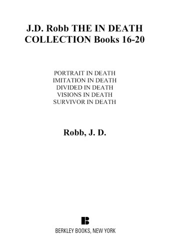 The In Death Collection: Books 16-20