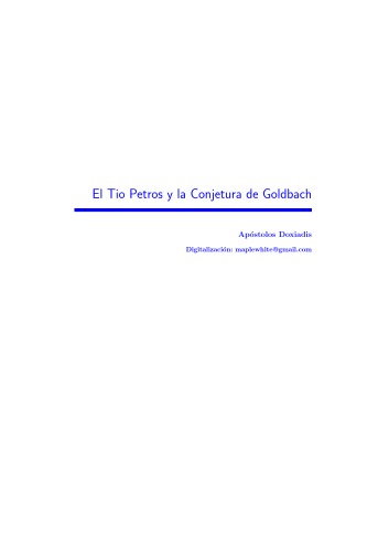 El tio petros y la conjetura de Goldbach