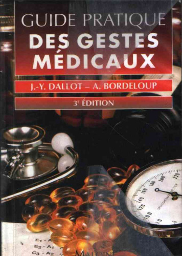 Guide pratique des gestes médicaux