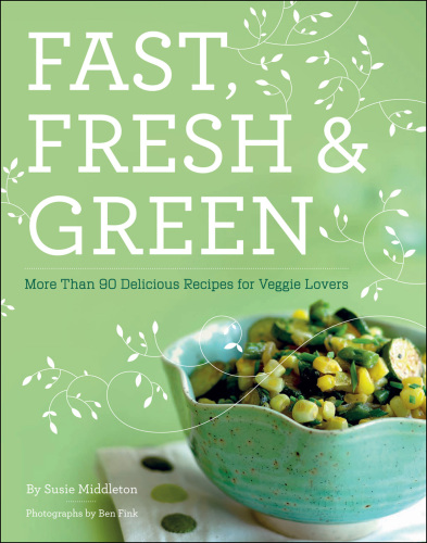 Fast, Fresh & Green