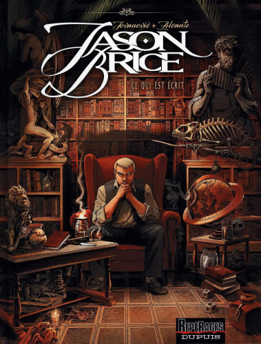 Jason Brice, Tome 1 : Ce qui est écrit