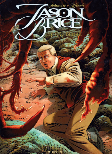 Jason Brice, Tome 3 : Ce qui est révélé