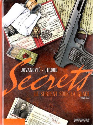 Secrets, Tome 3 : Le serpent sous la glace