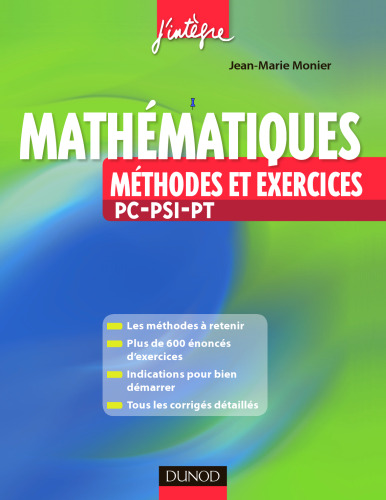 Mathématiques : Méthodes et exercices PC-PSI-PT