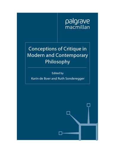 Conceptions of Critique in Modern and Contemporary Philosophy