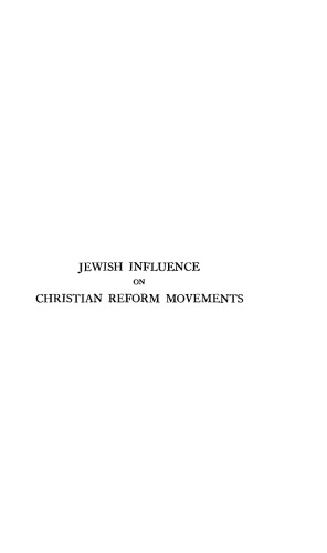 Jewish Influence on Christian Reform Movements