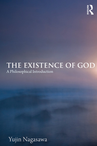 The Existence of God: A Philosophical Introduction