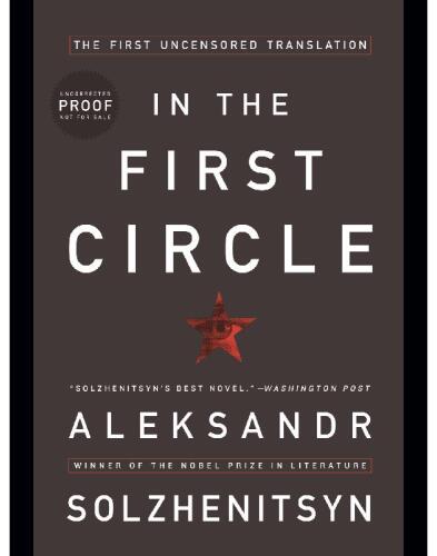 The First Circle (The Restored Text: The First Uncensored Edition)