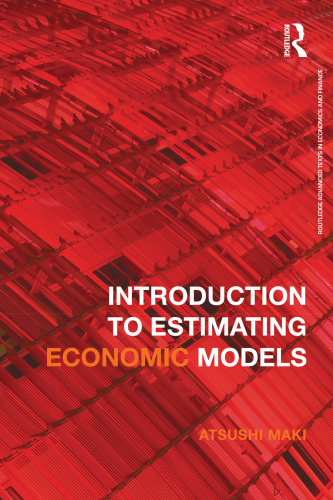 Introduction to Estimating Economic Models