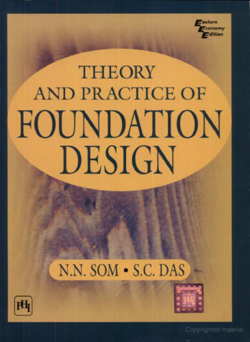 Theory and Practice of Foundation Design