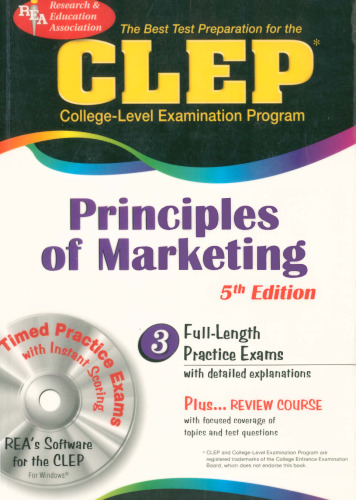 CLEP Principles of Marketing w  CD-ROM (REA) - The Best Test Prep for the CLEP