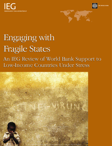 Engaging with fragile states: an IEG review of World Bank support to low-income countries under stress