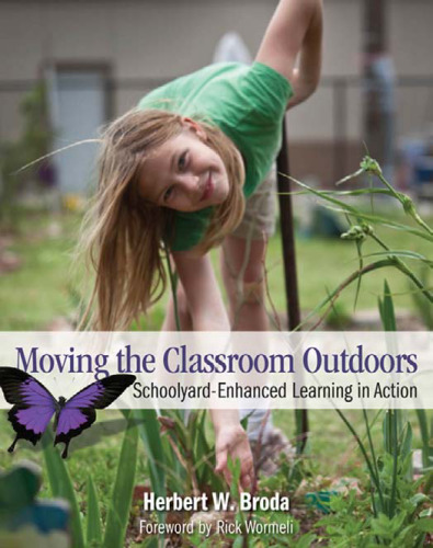 Moving the Classroom Outdoors: Schoolyard-Enhanced Learning in Action