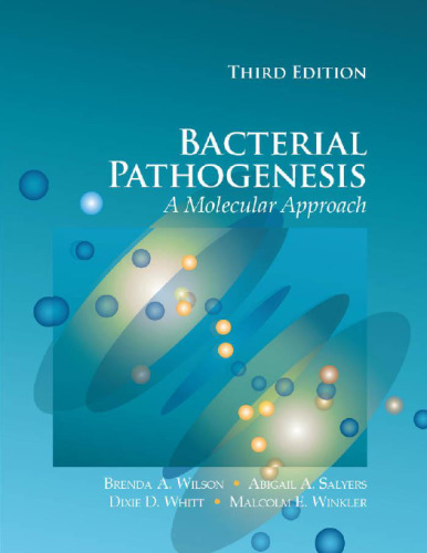 Bacterial Pathogenesis: A Molecular Approach