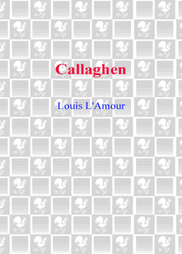 Callaghen: A Novel