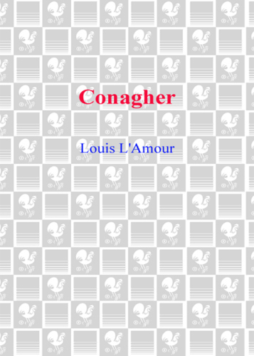 Conagher: A Novel