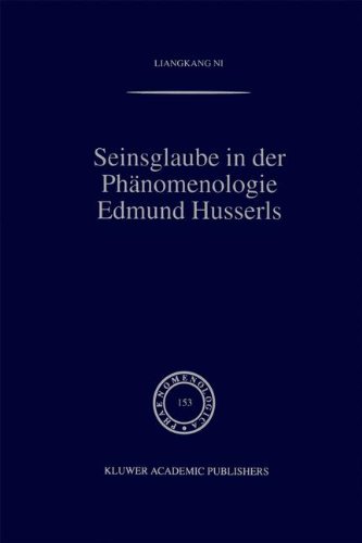 Seinsglaube in der Phänomenologie Edmund Husserls