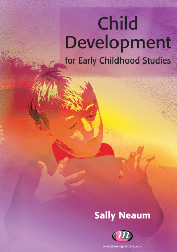 Child Development for Early Childhood Studies