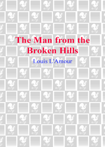 The Man from the Broken Hills: Talon and Chantry Series, Book 5