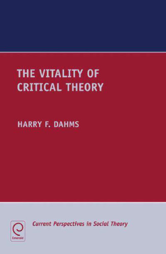 The Vitality of Critical Theory