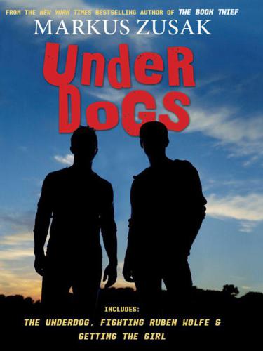 The Underdogs - 3 in 1 (Trilogy)